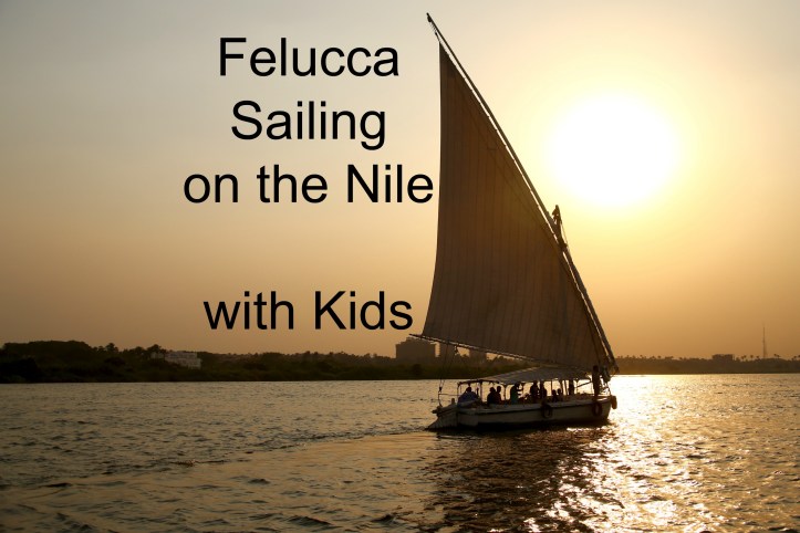 Sailing on the Nile in Felucca with Kids | www.carriereedtravels.com